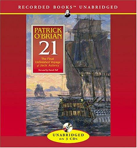 Patrick O'Brian: 21 (AudiobookFormat, 2004, Recorded Books)