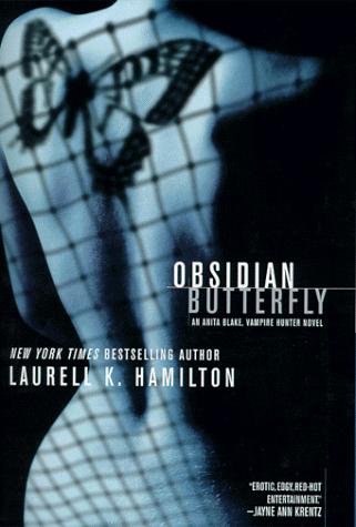 Laurell K. Hamilton: Obsidian butterfly (2000)