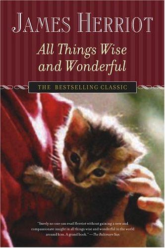 All Things Wise and Wonderful (Paperback, 2004, St. Martin's Griffin)