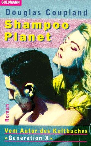 Shampoo Planet (Paperback, German language, 1996, Goldmann)