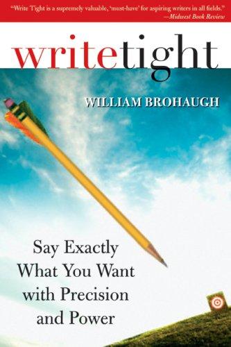 Write tight (Paperback, 2007, Sourcebooks)