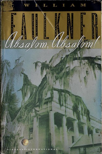 Absalom, Absalom! (1990, Vintage International)