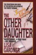 Lisa Gardner: The other daughter (2000, Thorndike Press)