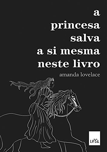 _: A Princesa Salva a Si Mesma Neste Livro (Paperback, Portuguese language, 2017, Leya)