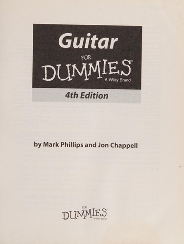 Phillips, Mark: Guitar for dummies (2006, Wiley Pub.)