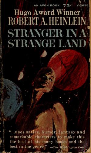 Stranger in a strange land (1961, Putnam)