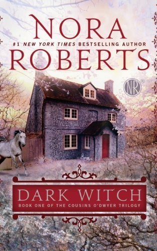 Nora Roberts: Dark Witch (Paperback, 2013, Large Print Press)