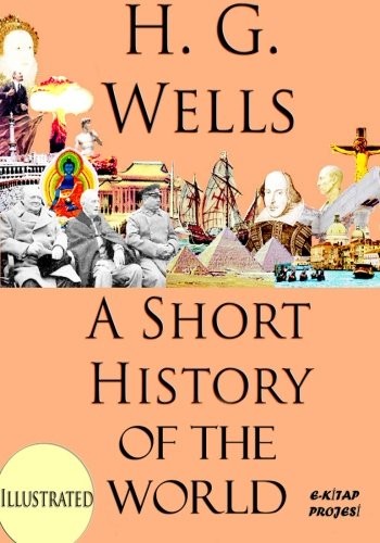 H. G. Wells: A Short History of the World (Paperback, 2014, CreateSpace Independent Publishing Platform)