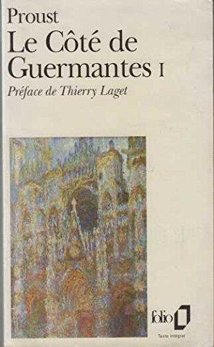 Marcel Proust: Le Côté de Guermantes (French language, Éditions Gallimard)