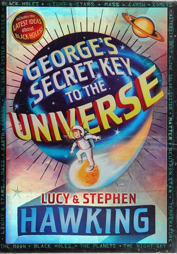 Lucy Hawking: George's Secret Key to the Universe (Paperback, 2007, Doubleday, Doubleday Children's Books, Simon & Schuster)