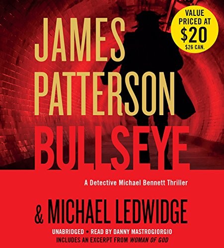 James Patterson, Michael Ledwidge: Bullseye (AudiobookFormat, 2017, Little, Brown & Company)