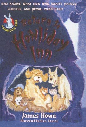 James Howe: Return to Howliday Inn (Hardcover, 2004, Tandem Library)