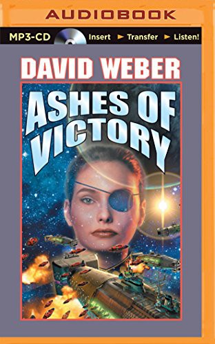 Allyson Johnson, David Weber: Ashes of Victory (AudiobookFormat, 2014, Brilliance Audio)