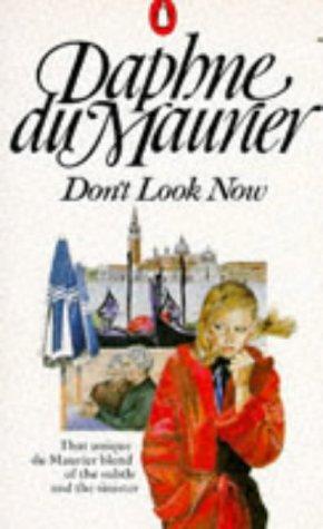 Daphne Du Maurier: Don't Look Now (Spanish language, 1999, Penguin Books)