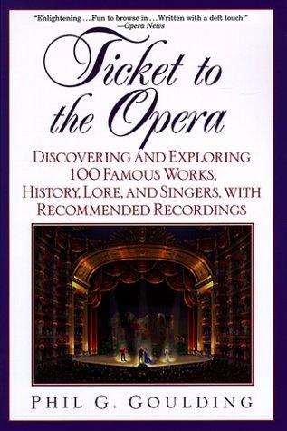Ticket to the Opera (1999, Ballantine Books)