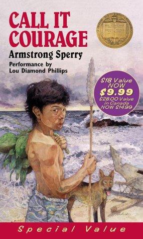 Armstrong Sperry: Call it Courage (AudiobookFormat, 2002, Listening Library)
