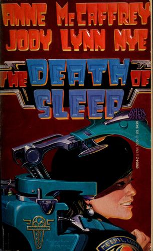 The Death of Sleep (1990, Baen Books)
