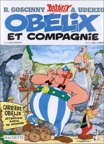 René Goscinny, Albert Uderzo: Obelix Et Compagnie (Paperback, French language, 1999, Hachette)