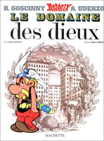 René Goscinny, Albert Uderzo, Albert Uderzo: Le Domaine des dieux (French language, 1998, Hachette)