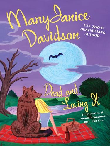 MaryJanice Davidson: Dead and Loving It (EBook, 2008, Penguin Group USA, Inc.)