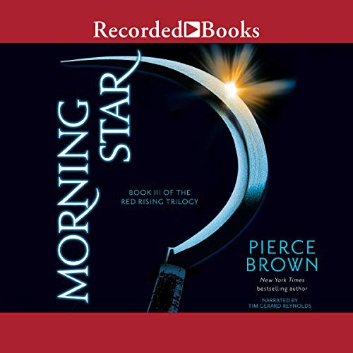 Morning Star (AudiobookFormat, 2016, Recorded Books, Inc. and Blackstone Publishing)