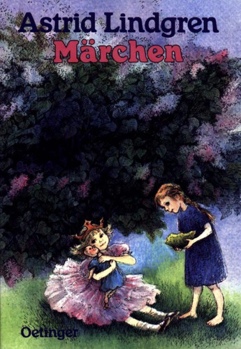 Astrid Lindgren: Märchen (German language, 1987, F. Oetinger)