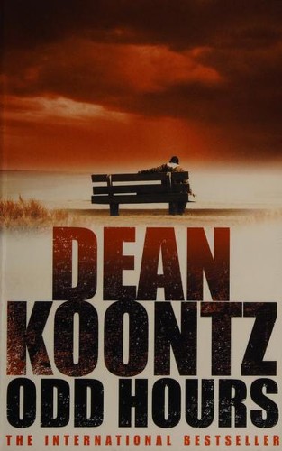 Dean R. Koontz: ODD HOURS (2009, Harper)