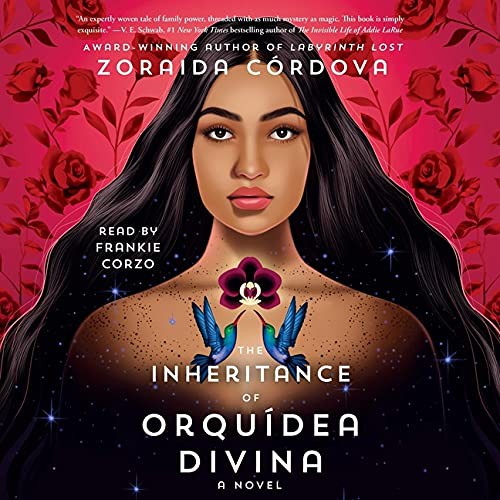 The Inheritance of Orquídea Divina (AudiobookFormat, 2021, Simon & Schuster Audio and Blackstone Publishing)