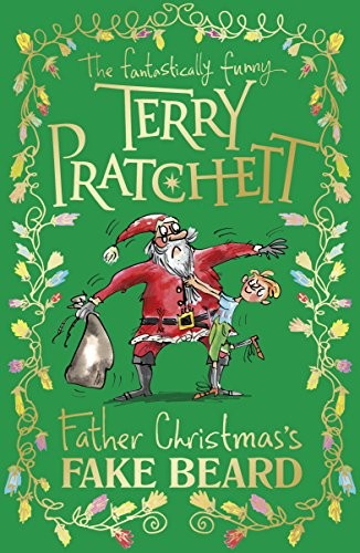 Terry Pratchett: Father Christmas's Fake Beard (2017, Doubleday Childrens)