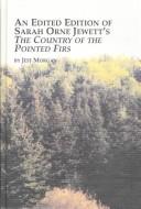 An Edited Edition of Sarah Orne Jewett's the Country of the Pointed Firs (Studies in American Literature) (Hardcover, 2004, Edwin Mellen Press)