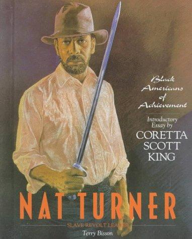 Terry Bisson: Nat Turner (1988, Chelsea House Publishers)