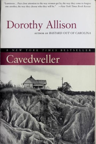 Dorothy Allison: Cavedweller (1999, Plume)