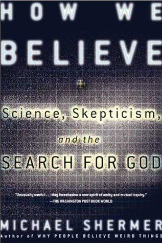 How we believe (Paperback, 2003, H. Holt)