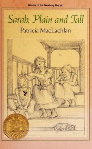 Patricia MacLachlan: Sarah, plain and tall (1993, Scott Foresman)