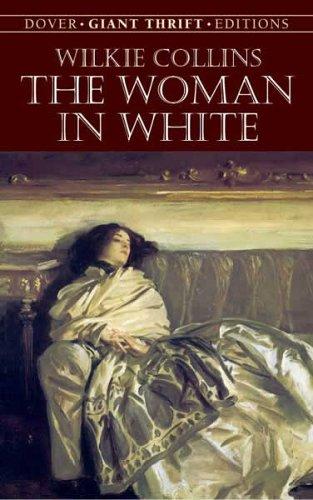 The Woman in White (2005, Dover Publications)