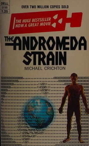 Michael Crichton: The Andromeda Strain (Paperback, 1971, Dell)