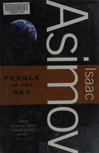 Pebble in the Sky (Hardcover, 2008, Tor Books)