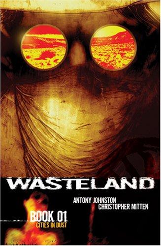 Wasteland Book 1 (Paperback, 2007, Oni Press)