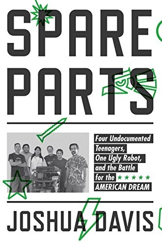 Joshua Davis: Spare Parts (Hardcover, 2014, FSG Originals)