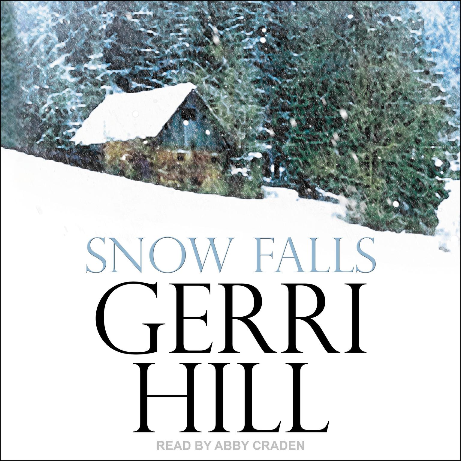 Gerri Hill: Snow falls (2012, Bella Books)