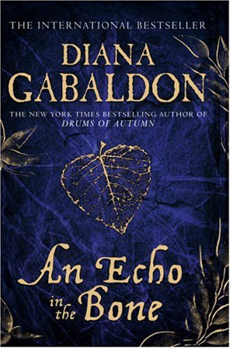 An Echo in the Bone (Hardcover, 2010, Orion Books)