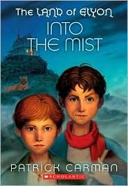 Patrick Carman: Into the Mist (2011, Scholastic)