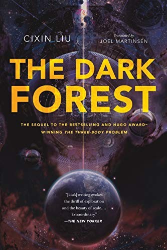 Cixin Liu: The Dark Forest (Paperback, 2016, Tor Trade)