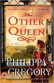 Philippa Gregory: The Other Queen (2009, Touchstone)