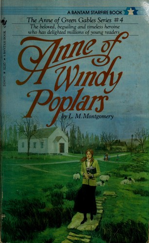 Lucy Maud Montgomery: Anne of Windy Poplars (Paperback, 1983, Bantam Classics)