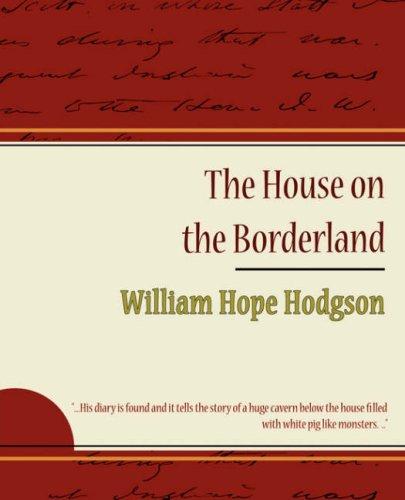The House on the Borderland (Paperback, 2007, Book Jungle)