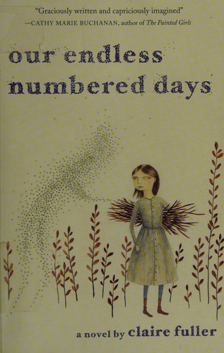 Claire Fuller: Our endless numbered days (2015)