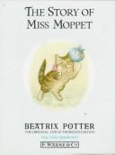The story of Miss Moppet (1985, Warne)