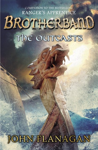 John Flanagan: The Outcasts: Brotherband Chronicles, Book 1 (2012, Puffin Books)