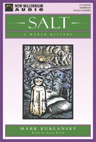Salt (AudiobookFormat, 2002, New Millennium Audio)